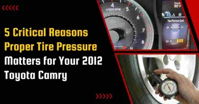 5 Critical Reasons Proper Tire Pressure Matters for Your 2012 Toyota Camry