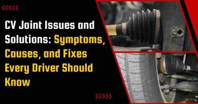 CV Joint Issues and Solutions: Symptoms, Causes, and Fixes Every Driver Should Know