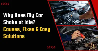 Why Does My Car Shake at Idle? Causes, Fixes & Easy Solutions