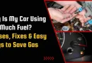 Why Is My Car Using Too Much Fuel? Causes, Fixes & Easy Ways to Save Gas