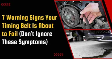 7 Warning Signs Your Timing Belt Is About to Fail (Don’t Ignore These Symptoms)
